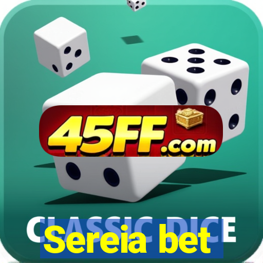 Sereia bet
